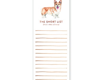 Corgi Short List | To-Do List | Dog Lover Notepad | Punny To Do List | House Warming Gift | Desktop List | Dog Themed Notepad