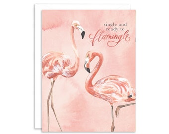 Single and Ready To Flamingle Flamingo Greeting Card