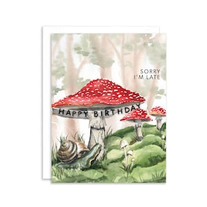 Alles Gute zum Geburtstag Verspätete Pilz Grußkarte | Verspätete Geburtstagskarte | Pilz Geburtstagskarte | Verspätete Geburtstags-Wünsche-Karte | Schneckenkarte