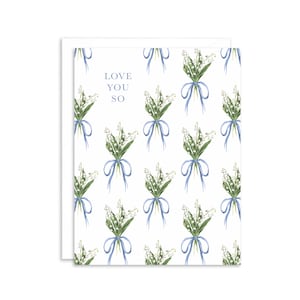 Love You So Lily of the Valley Greeting Card | Love Greeting Card | Flower Bouquet For Card Her | Anniversary Card | Just Because Card