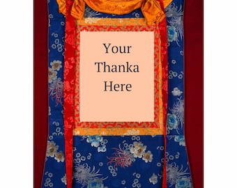 Customized Silk Brocade for Thangka | Custom Installation | Frame for your Tibetan art | Built to order Wall Decor