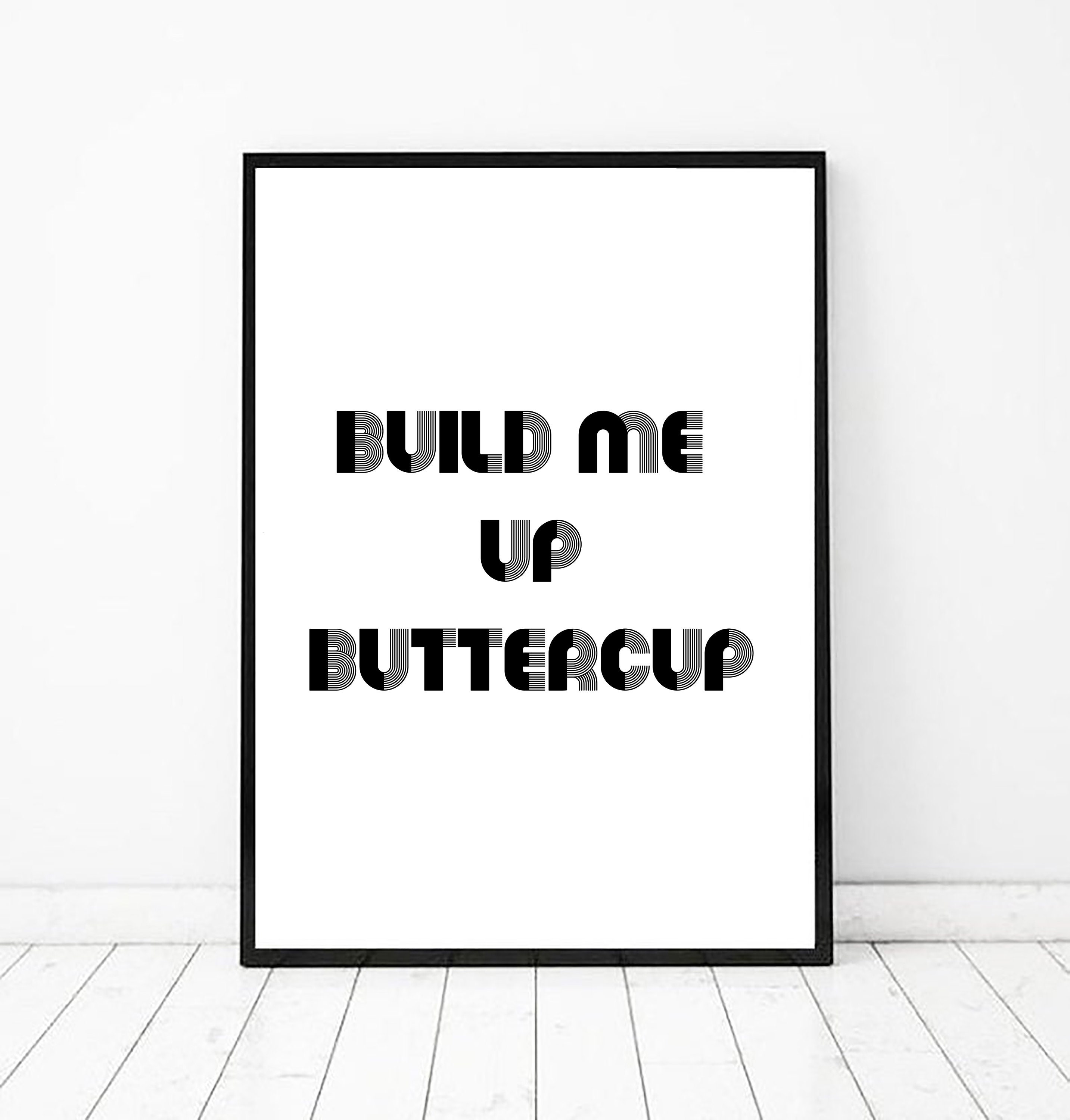 build me up buttercup lyrics build me up buttercup lyrics