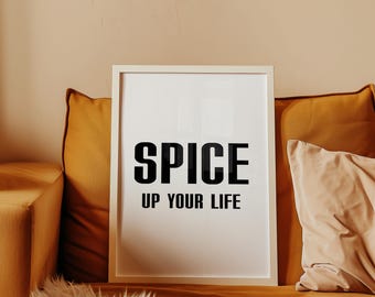Spice Girls Lyrics Print: 'Spice Up Your Life' Typography Wall Art (Digital Download)