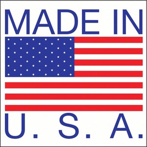 May include: Made in U.S.A. label with a red, white, and blue American flag.