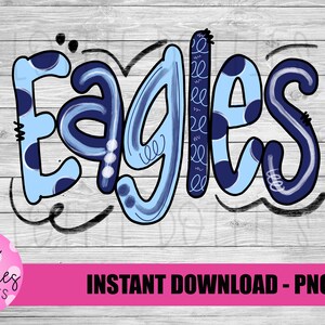 Eagles -  Png - Digital Designs - Mascot Team Design