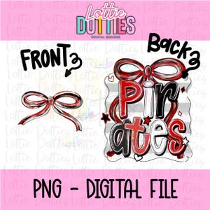 Pirates Png - Digital Designs - Mascot Team Design - Pirates Bow Design - Coquette mascot