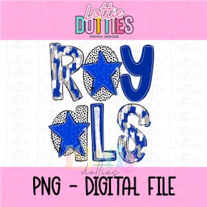 Royals PNG - Royals Sublimation - Mascots
