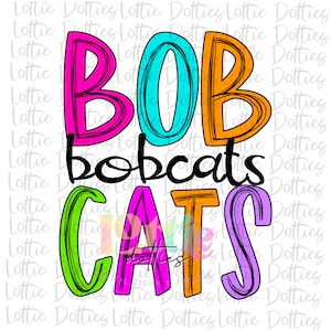 Bobcats PNG - Bobcats sublimation design - Digital Download