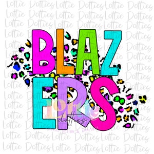 Blazers PNG - Mascot Sublimation - Digital Download