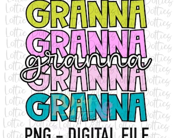 Granna Png - Mother’s Day sublimation Png - Digital Download