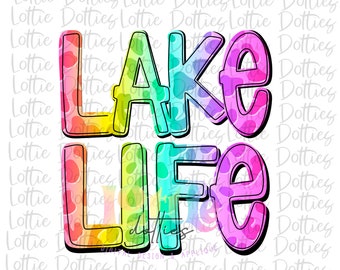 Lake Life PNG - Lake Life Sublimation - Digital Download