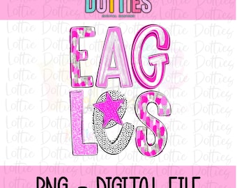 Eagles Png - Mascot Team Design - Eagles Pink - In October we wear pink- Breast Cancer Awareness School Spirit Mascot Design