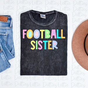Football Sister Png - Football Sister Sublimation File - Direct downloaden - Digitale download