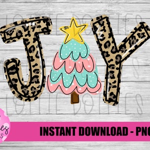 Joy  Png - Christmas Sublimation File - Instant download - Digital Download