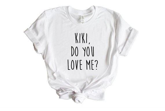 Kiki Do You Love Me Shirt Drizzy Drake Fan Lyric S Etsy