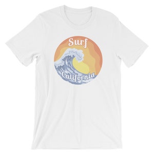Surf California T-Shirt | Feminist Shirt, Retro Shirt, California Tee, West Coast Shirt, Vintage Shirt, Hipster Shirt, Cali Tee