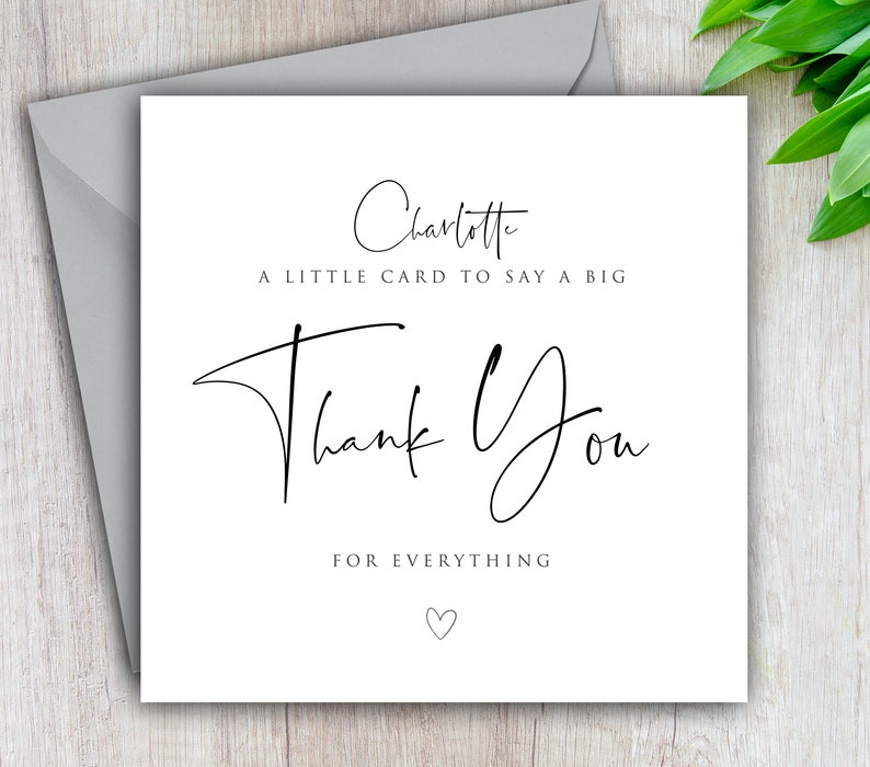Personalised Thank You Card, Thank You For Everything, Little Card To Say A Big Thank You for Best Friend, Thanks Mum, Dad, Sister, Teacher image 1