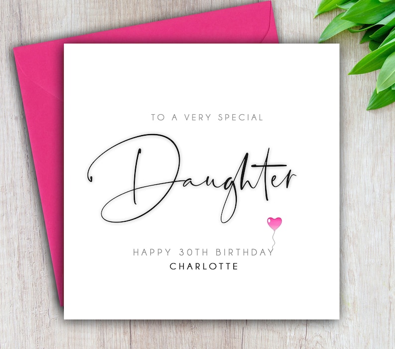 Personalised Daughter, Daughter Birthday Card, Special Daughter, Happy Birthday, Age Card For Her, Teenager, 15th, 18th, 21st, 30th, 40th image 1