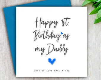 Birthday Card For Daddy, Happy 1st Birthday As My Daddy, Birthday Card For Him, Grandad, Grandpa Card, Pops, Uncle, Personalised Handmade