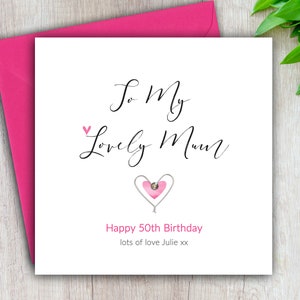 Birthday Card For Mum, To My Lovely Mum, Mummy, Nanna, Grandma, Sister, Auntie, 30th, 40th, 50th, Personalised, Handmade Silver Wire Heart