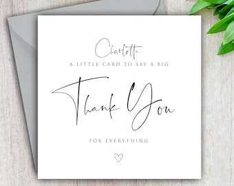 Personalised Thank You Card, Thank You For Everything, Little Card To Say A Big Thank You for Best Friend, Thanks Mum, Dad, Sister, Teacher