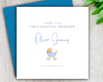 Thank You For New Grandson Card, Beautiful Baby Grandson, Grandchild, Birth of Grandson, Daughter, Son, Daughter in Law, Boy, Personalised