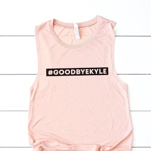 Goodbye Kyle Shirt, Lisa Vanderpump, VPR, Vanderpump Shirt, RHOBH, Real Housewives of Beverly Hills, Housewives Shirt, Bravo TV Shirt