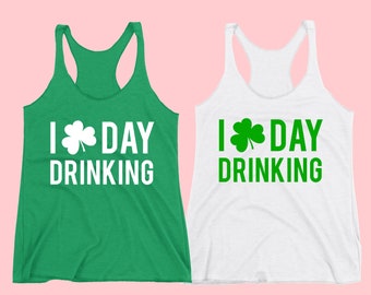 Funny St. Patrick's Day Shirt, St. Patrick's Day Tank, Daydrinking Shirt, St. Paddy's Day Shirt, Funny St. Patrick's Day Women's Shirt