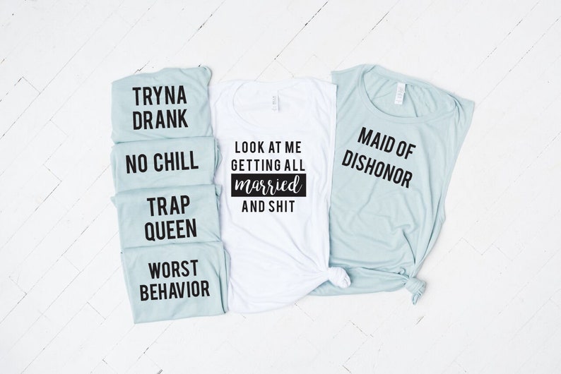 Custom Bachelorette Party Shirts, Funny Bachelorette Party Shirts, Alcohol You Later, Getting Married and Shit, Cute But Psycho, Knocked Up image 4