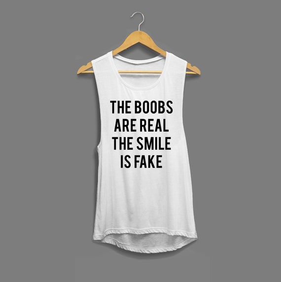 Mad Over Shirts The Boobs are Real The Smile is Fake Unisex Premium Racerback Tank top Mad Over Shirts The Boobs are Real The Smile is Fake Unisex Premium Racerback Tank top