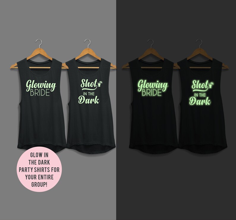 Unique Bachelorette Party Shirts, Glow in the Dark Party Shirt, Glow Party Shirt, Bachelorette Party Shirts, Funny Bachelorette Party Shirts image 2