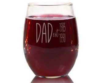 Personalized New Dad Gift, Pregnancy Announcement, First Dad Wine Glass, Father's Day Gift, Gift for Grandpa, 2021 Dad Established
