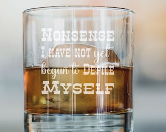 Doc Holliday Quote Whiskey Glass: Tombstone Movie Gift, 10.25 oz