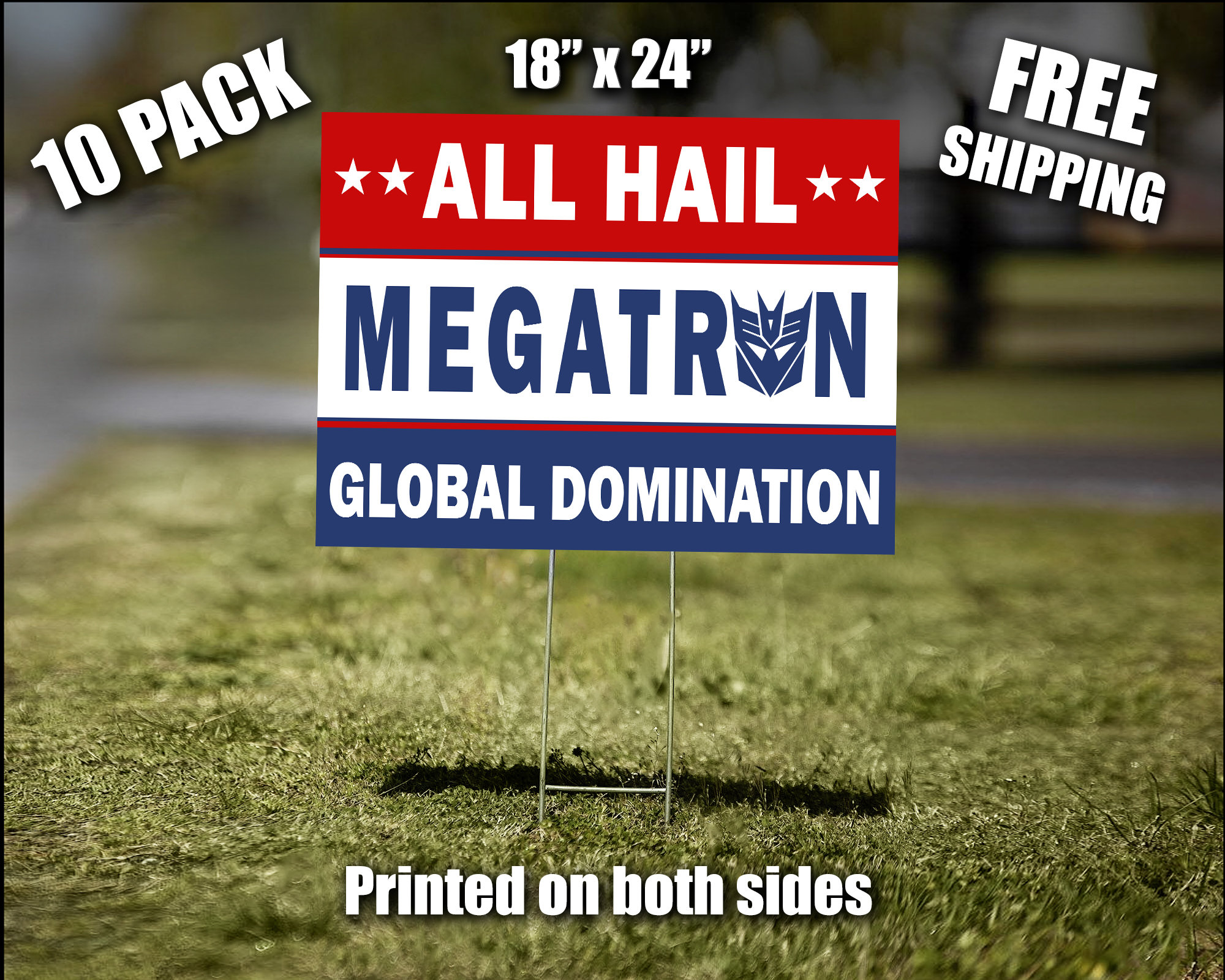 For president megatron Megatron For