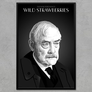 May include: Black and white poster featuring a portrait of a man with a mustache. The poster has the text "INGMAR BERGMAN'S WILD STRAWBERRIES" at the top.