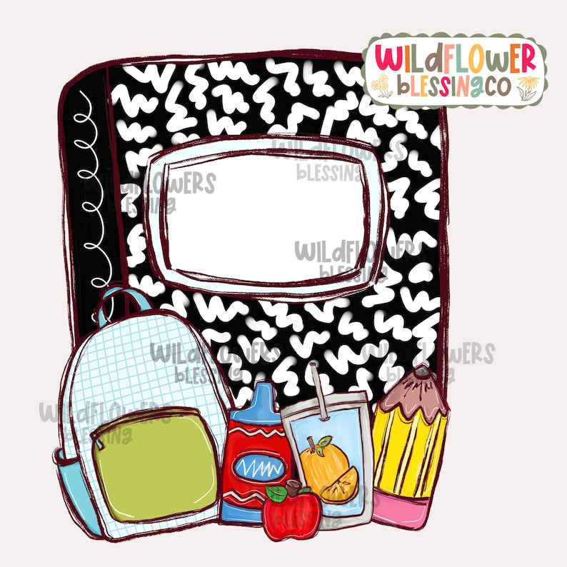 Puede incluir: Ilustraci&oacute;n digital con tem&aacute;tica escolar. Un cuaderno de composici&oacute;n con un patr&oacute;n en blanco y negro es el fondo. Una mochila azul claro, una manzana roja, una caja de jugo, una botella de ketchup y un l&aacute;piz est&aacute;n en primer plano. El texto "WILDFLOWER BLESSING CO" est&aacute; en la esquina superior derecha.