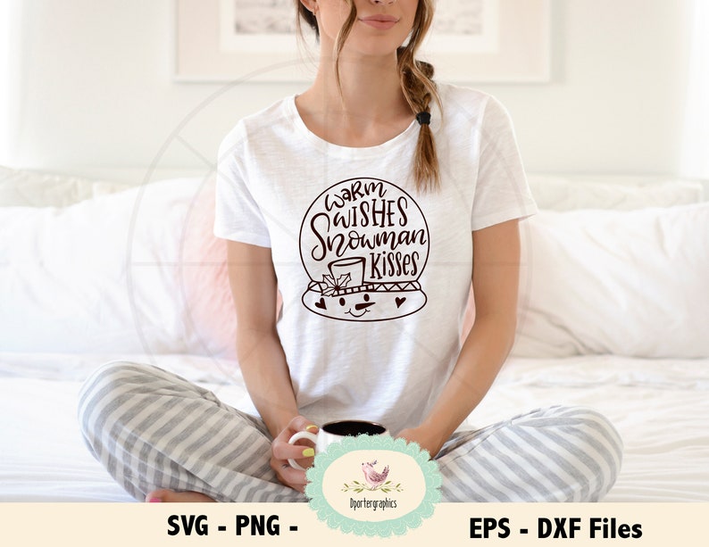 Warm Wishes Snowman Kisses SVG Cut Files Snowman Svg Snow Etsy