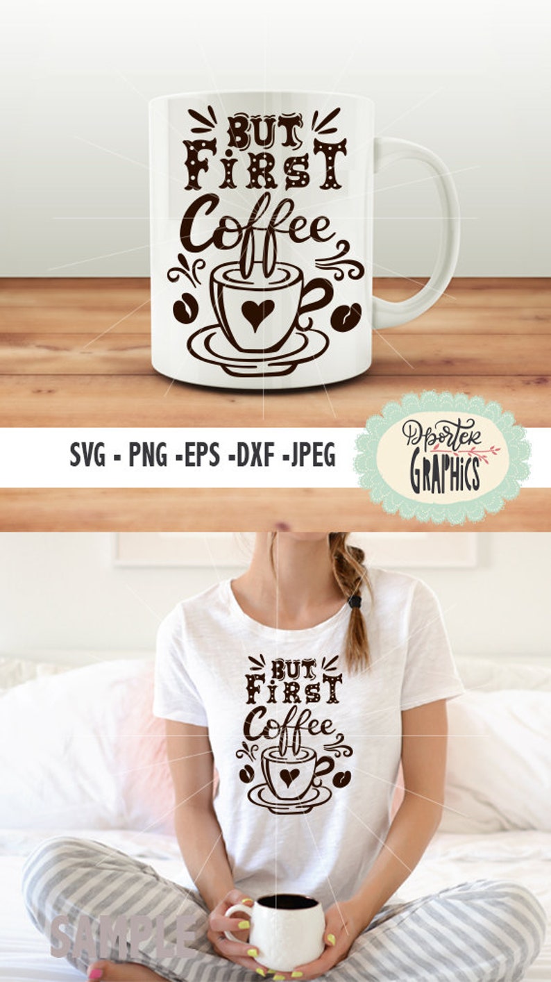 Download But first coffee SVG PNG cameo cricut cutting files coffee ...