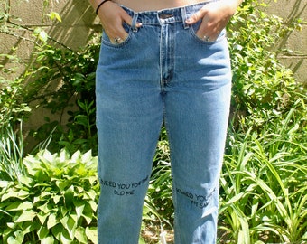 Kneed you for the old me Embroidered Jeans