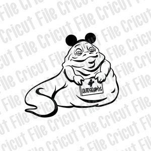 Jabba Goes to Disneyland: SVG PNG, Files for Cricut cutting print Instant Digital Download Clipart
