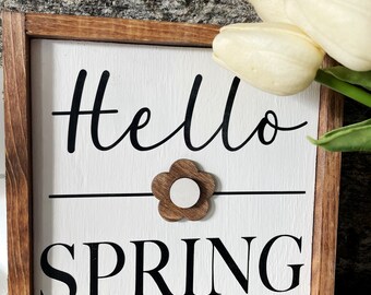 Hello Spring | Hello Spring Sign | Spring Sign | Wooden Sign | Spring Decor | Welcome Spring