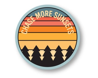 Chase More Sunsets Sticker, Outdoor Gift, Roam Free, Water Bottle Sticker, Outdoor Sticker, Retro Sticker, Laptop Sticker, Photographer Gift