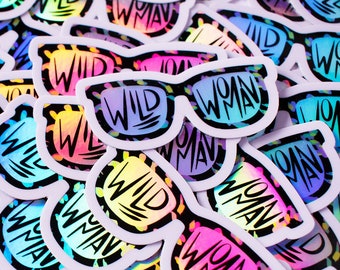 Holographic Wild Woman Sticker, Wild Woman Art, Sunglasses Sticker, Feminist Sticker, Girl Power, 90s Sticker, Gift For Her