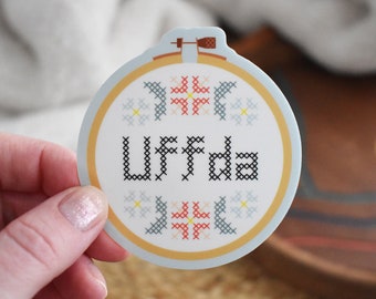 Uffda Embroidery Sticker, Waterproof Sticker, Funny Sticker, Midwest Sticker, Norwegian Sticker, MN Gift, WI Gift, Water Bottle Sticker