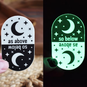 As Above So Below Glow In The Dark Sticker, Witchy Sticker, Halloween Sticker, Fall Sticker