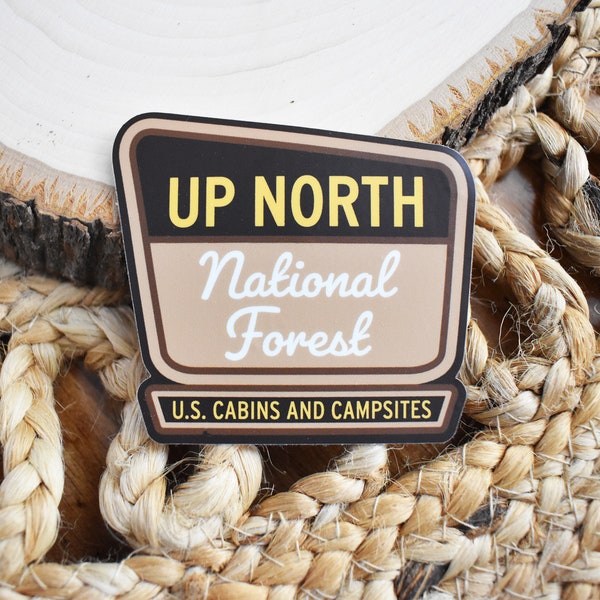 Up North National Forest Sticker, Up North Gift, Minnesota Sticker, Wisconsin Sticker, Michigan Sticker, Outdoor Sticker, National Park