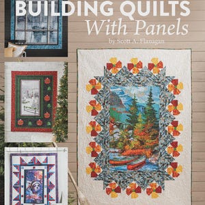 Annie's - Building Quilts With Panels
