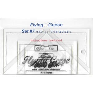 May include: A clear plastic ruler set for quilting, labelled "Flying Geese Set #7" with instructions included. The set includes four rulers for making 1 1/2 inch by 3 inch, 2 inch by 4 inch, and 3 inch by 6 inch flying geese blocks.