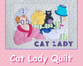 Amy Bradley Designs - Cat Lady Quilt - Pattern - New!