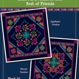 May include: Two versions of a quilt block pattern, one pieced and one applique. The pieced version is on the left and the applique version is on the right. Both versions feature a star design in shades of red, orange, teal, green, and purple on a dark blue background. The text "Block 10 Finishing" is at the bottom of the image.